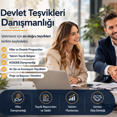 Devlet Te�vikleri Dan��manl��� ile ��letmenizi G��lendirin